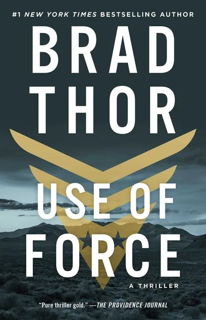 Use of Force: A Thriller - Paperback