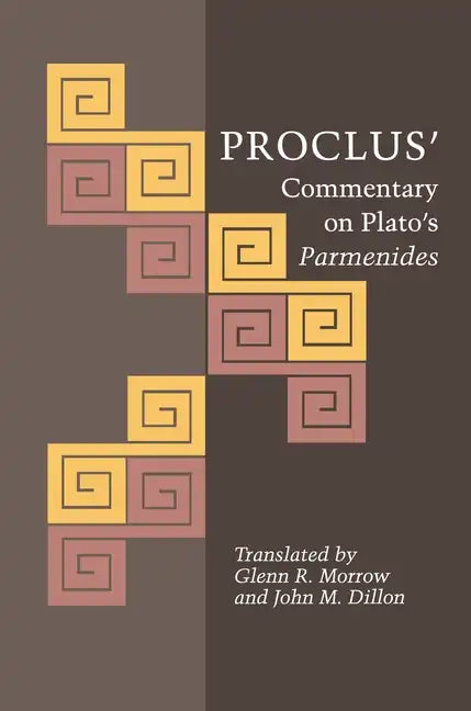 Proclus' Commentary on Plato's Parmenides - Hardcover