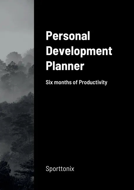Personal Development Planner: Six months of Productivity - Paperback