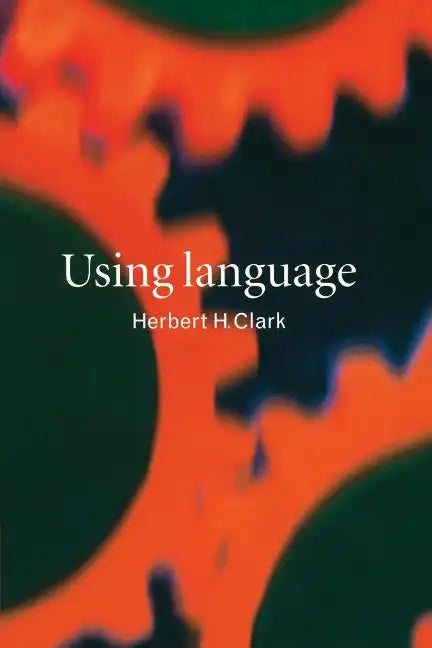 Using Language - Paperback