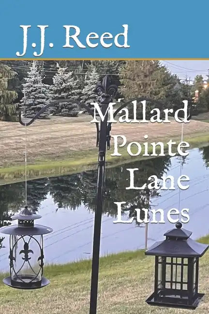 Mallard Pointe Lane Lunes - Paperback