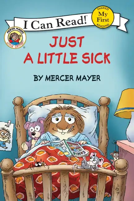 Little Critter: Just a Little Sick - Paperback