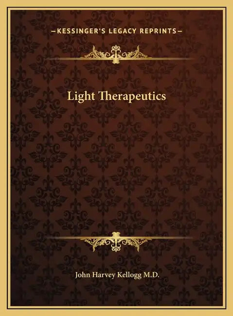 Light Therapeutics - Hardcover