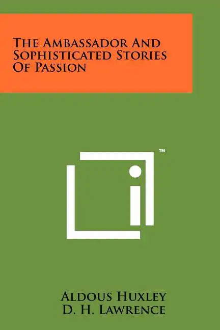 The Ambassador And Sophisticated Stories Of Passion - Paperback