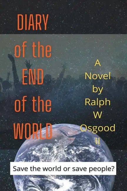 Diary of the End of the World - Paperback