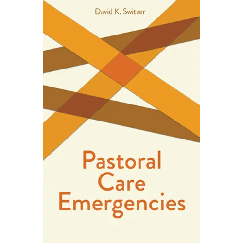 Pastoral Care Emergencies - Paperback