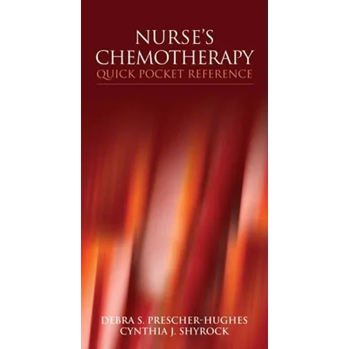 Nurse's Chemotherapy Quick Pocket Reference: . - Paperback