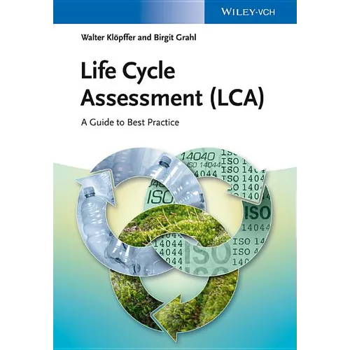 Life Cycle Assessment (Lca): A Guide to Best Practice - Hardcover