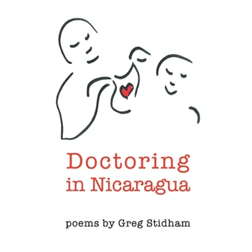 Doctoring in Nicaragua - Paperback