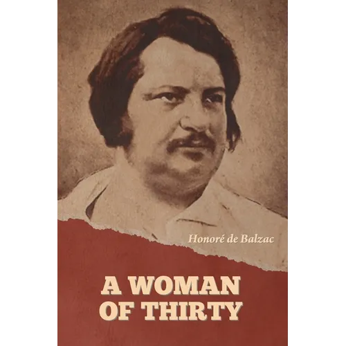 A Woman of Thirty - Paperback