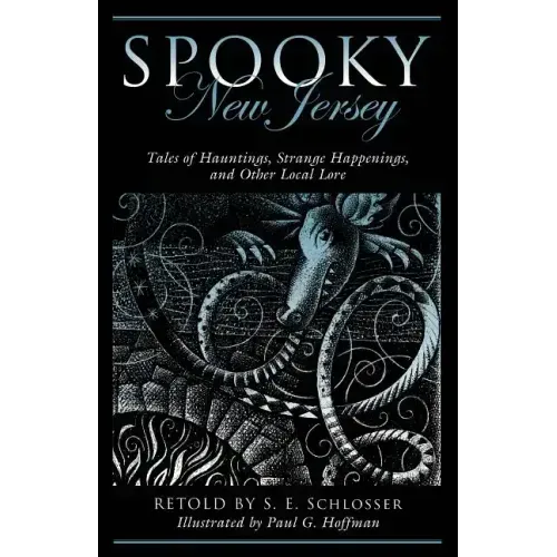 Spooky New Jersey: Tales of Hauntings, Strange Happenings, and Other Local Lore - Paperback