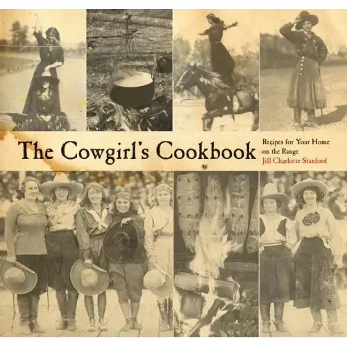 The Cowgirl's Cookbook - Paperback