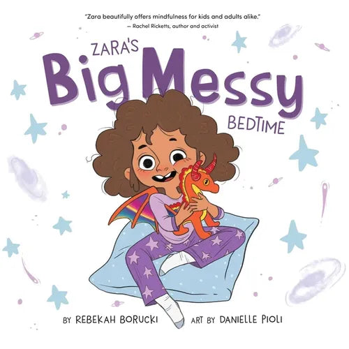 Zara's Big Messy Bedtime - Hardcover