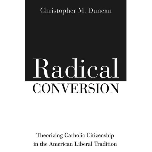 Radical Conversion - Paperback
