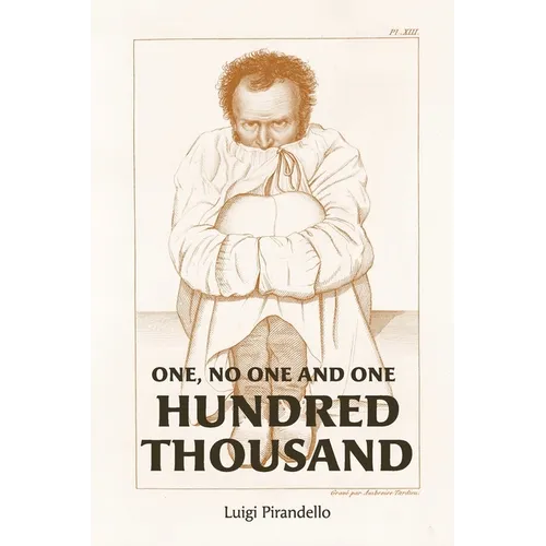 One, No One, and One Hundred Thousand - Paperback