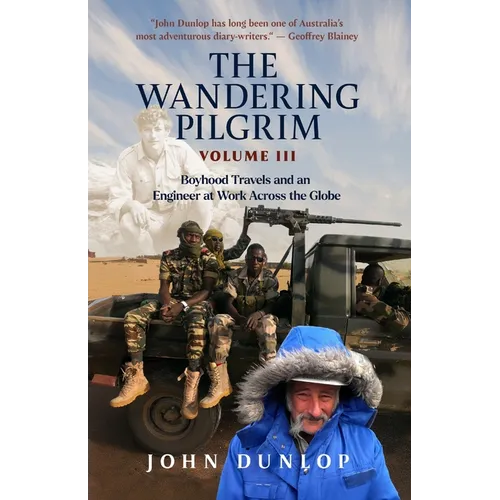 Wandering Pilgrim: Boyhood Travels and An Engineer at Work - Paperback