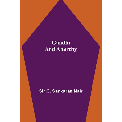 Gandhi and Anarchy - Paperback