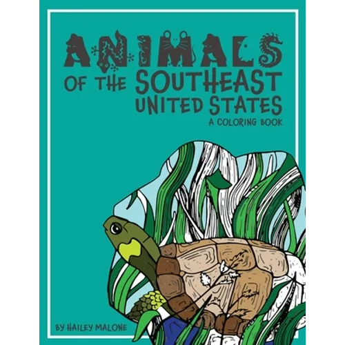 Animals of the Southeast United States:: A Coloring Book - Paperback