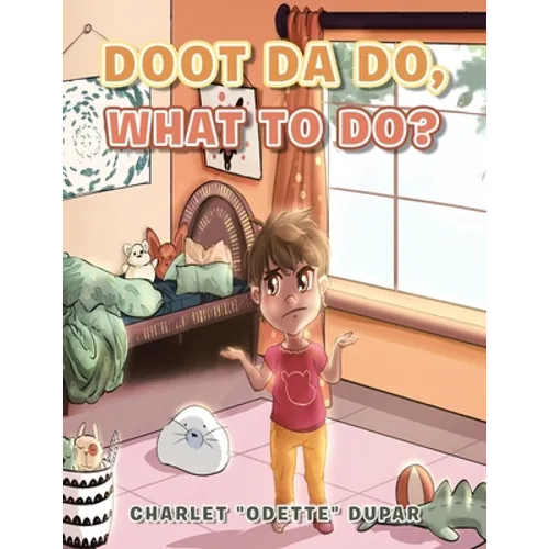 Doot Da Do, What to Do? - Paperback