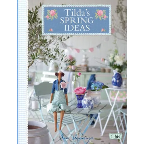 Tilda's Spring Ideas - Paperback