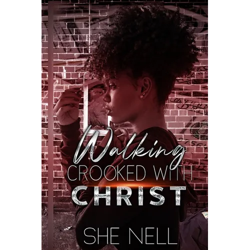Walking Crooked with Christ - Paperback