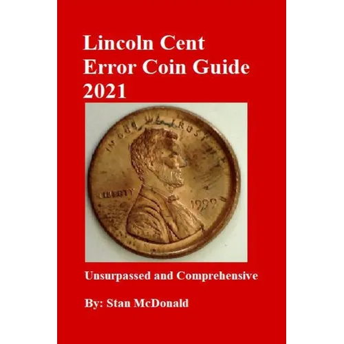 Lincoln Cent Error Coin Guide 2021 - Paperback