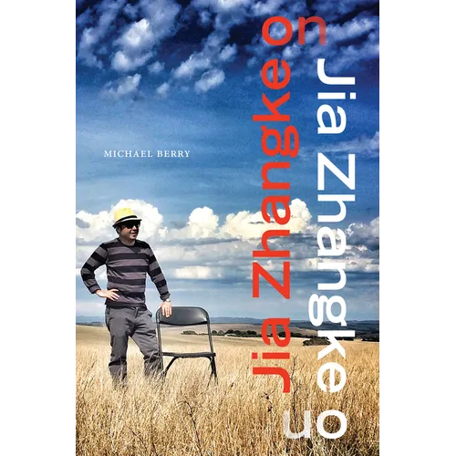 Jia Zhangke on Jia Zhangke - Hardcover