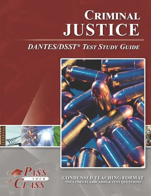 Criminal Justice DANTES/DSST Test Study Guide - Paperback
