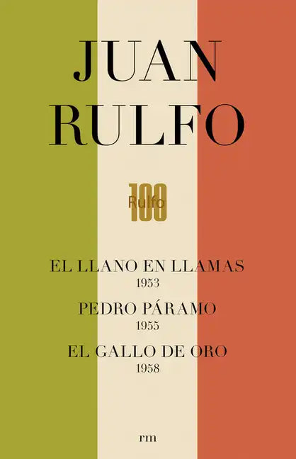 Edición Conmemorativa del Centenario de Juan Rulfo: Conmemorative Edition for 100 Years of Juan Rulfo, Spanish Edition - Paperback