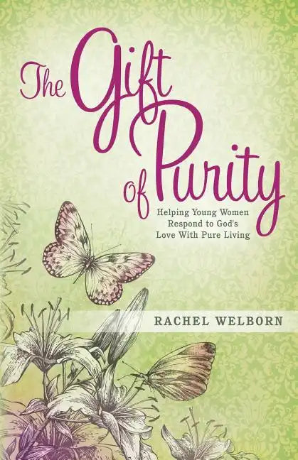 The Gift of Purity - Paperback