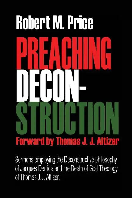 Preaching Deconstruction - Paperback