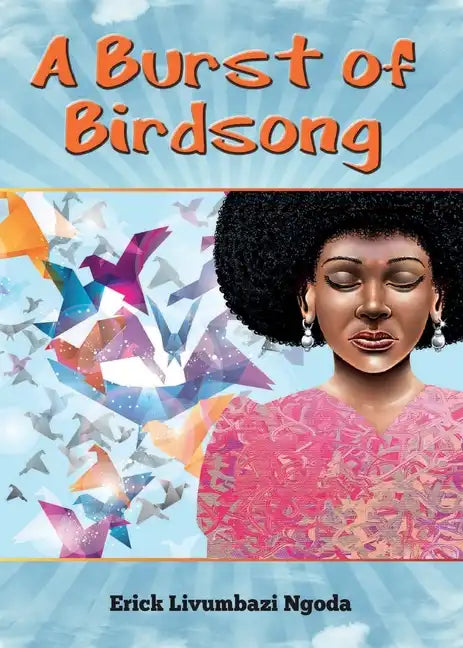 A Burst of Birdsong - Paperback
