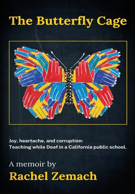 The Butterfly Cage - Hardcover