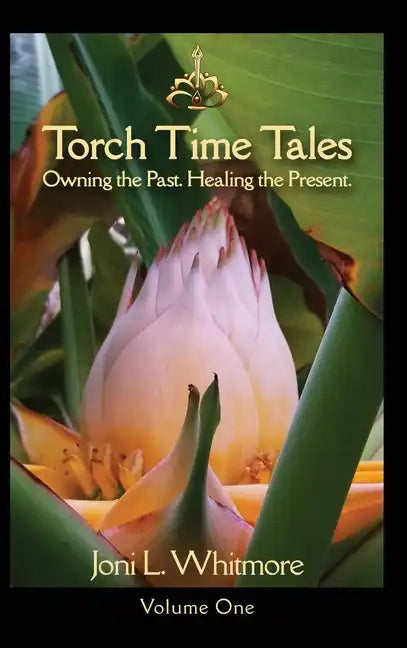Torch Time Tales: Volume One - Hardcover