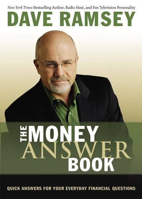 The Money Answer Book: Quick Answers for Your Everyday Financial Questions (Answers to Over 100 of Your Questions on Personal Finance, Budgeting, Savi - Paperback