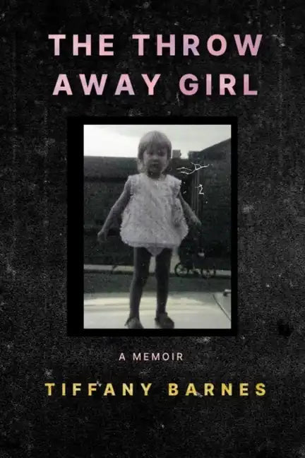 The Throw Away Girl - Paperback