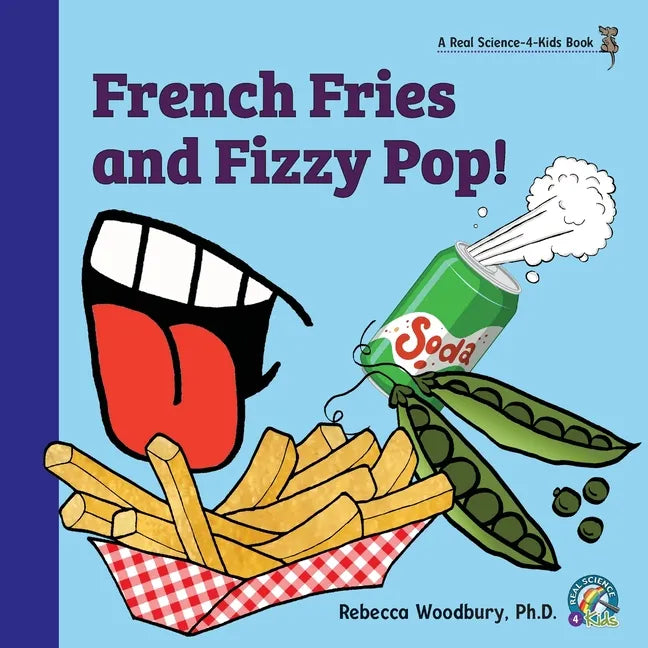 French Fries and Fizzy Pop! - Paperback