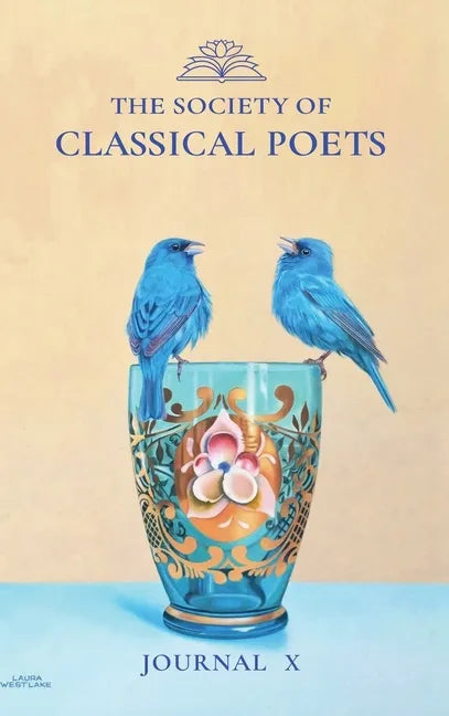 The Society of Classical Poets Journal X - Hardcover