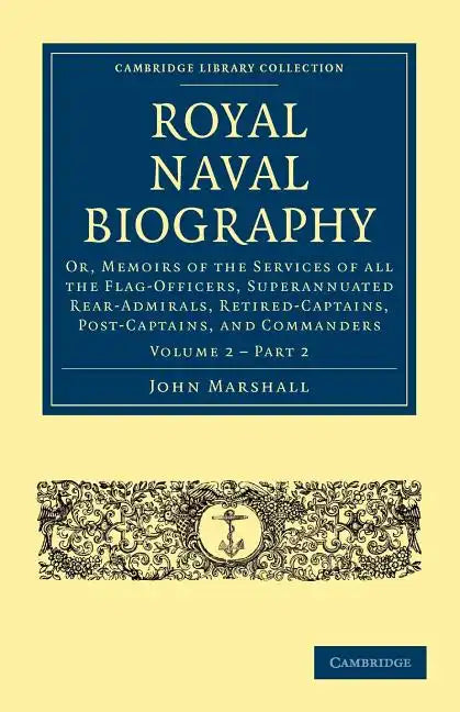 Royal Naval Biography - Volume 2 - Paperback
