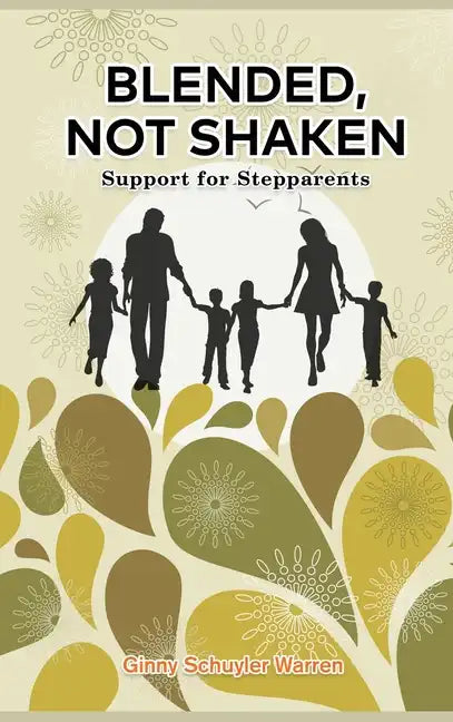 Blended, Not Shaken - Hardcover