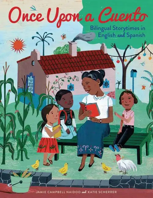 Once Upon a Cuento: Bilingual Storytimes in English and Spanish - Paperback