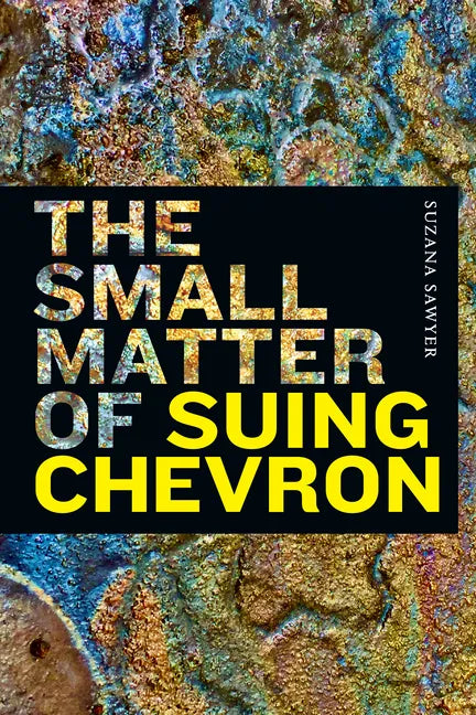 The Small Matter of Suing Chevron - Hardcover