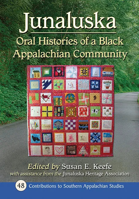 Junaluska: Oral Histories of a Black Appalachian Community - Paperback