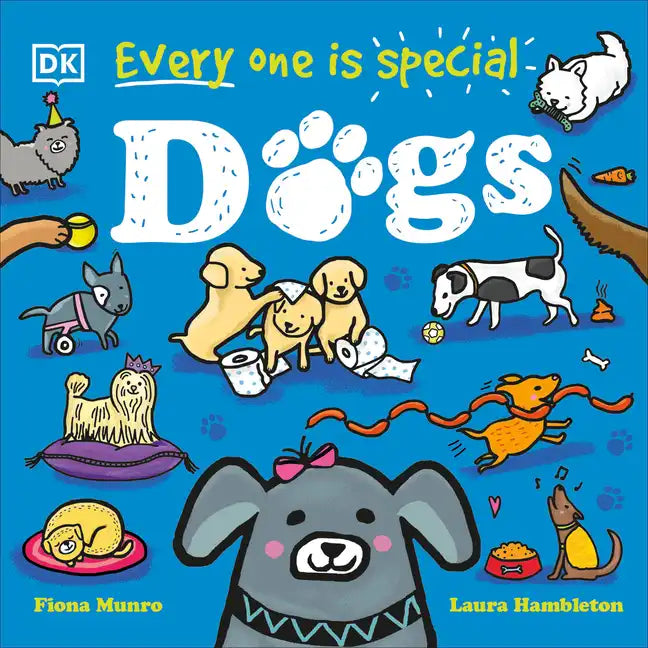 Every One Is Special: Dogs - Board Book