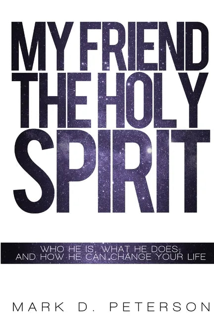 My Friend the Holy Spirit - Paperback