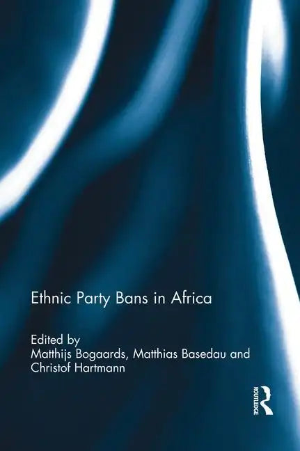 Ethnic Party Bans in Africa - Paperback