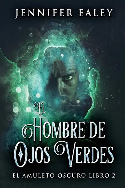 El Hombre de Ojos Verdes - Paperback