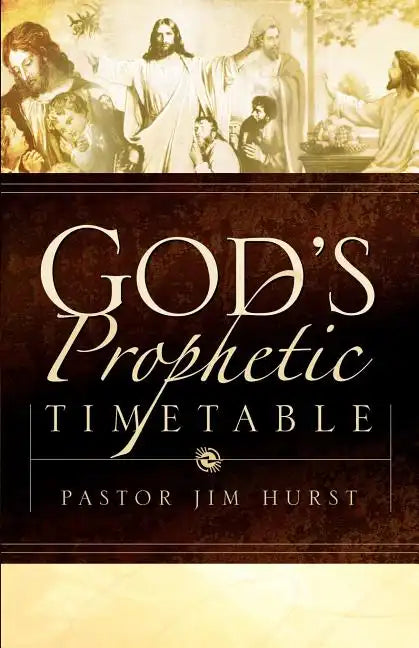 God's Prophetic Timetable - Paperback
