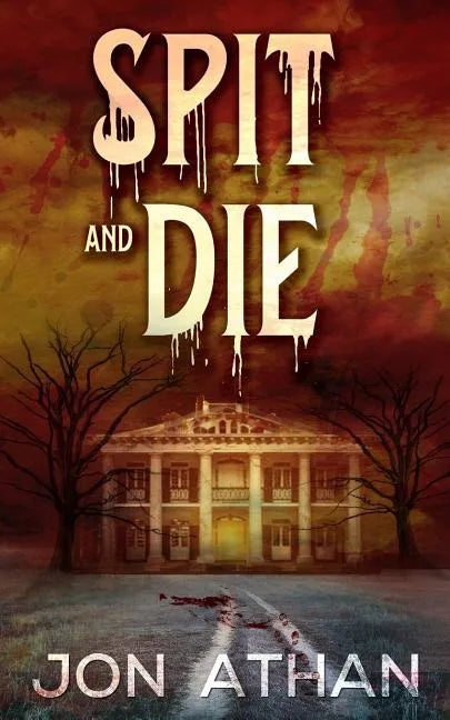 Spit and Die - Paperback