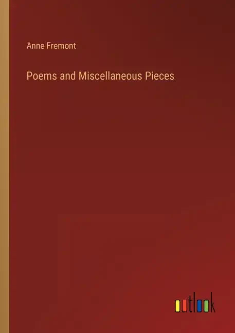 Poems and Miscellaneous Pieces - Paperback